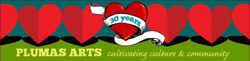 Plumas Arts cultivating culture & community